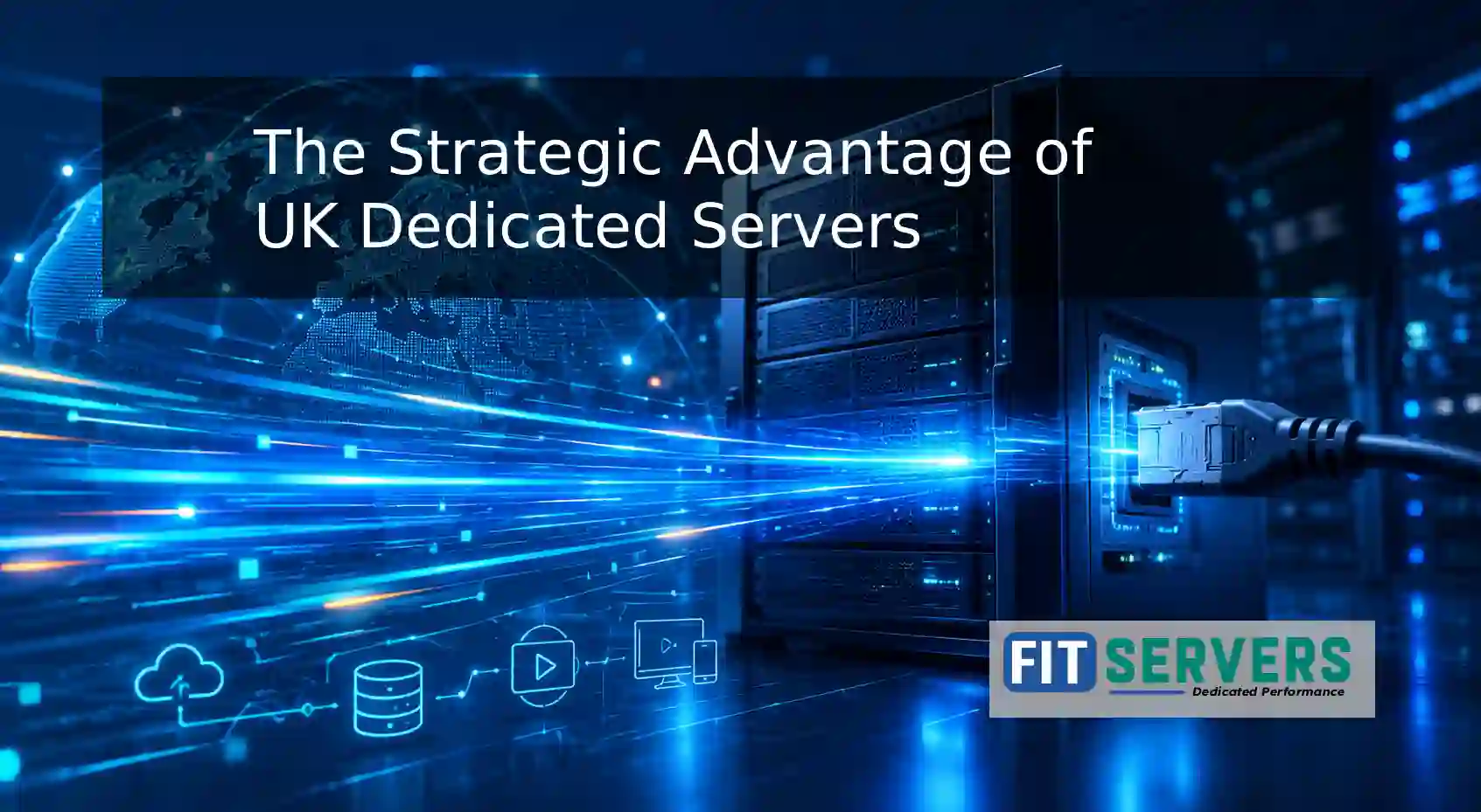 Strategic Advantage of UK Dedicated Servers